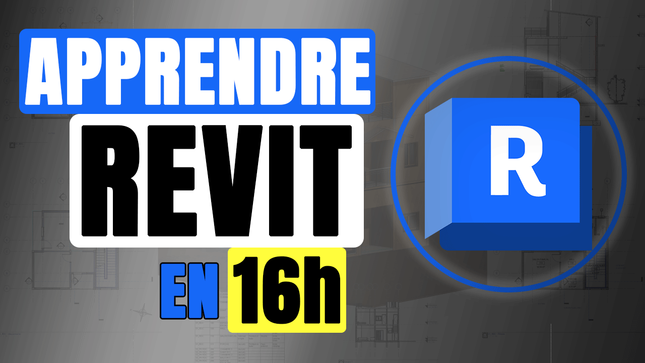 Apprendre Revit pour Débutant 